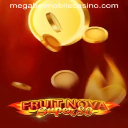 Exploring the Thrilling World of FruitNovaSuper80 and MegaBet