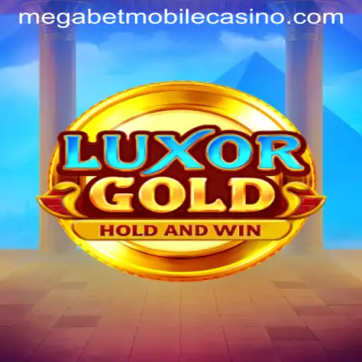 LuxorGold Unveiled: Dive into the Exciting World of MegaBet Gaming