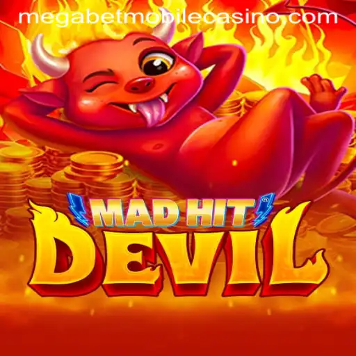 MadHitDevil's Unleashing Excitement: A MegaBet Journey