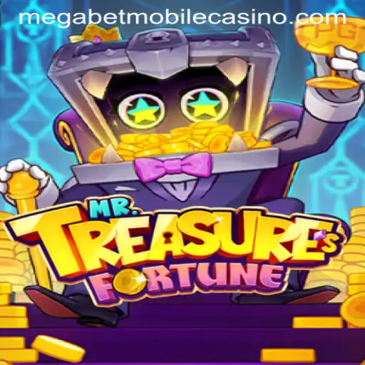 Unveiling MrTreasuresFortune: Exploring the Exciting World of MegaBet Gaming
