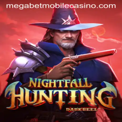 Delve into the Spectacular World of NightfallHunting and the Thrill of MegaBet