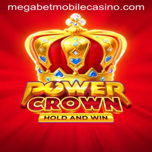 Unveiling PowerCrown: The Ultimate MegaBet Experience