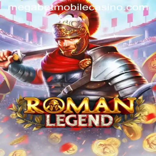 Discover the Epic Adventure of RomanLegend with MegaBet