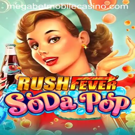 Exploring RushFeverSodaPop: A New Gaming Sensation with MegaBet